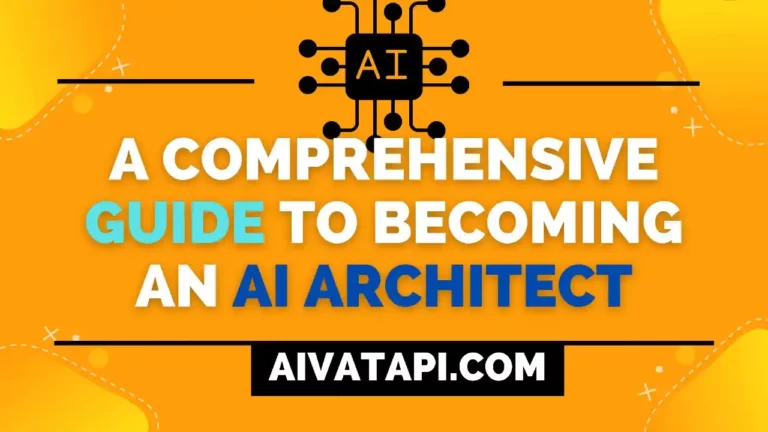 A Comprehensive Guide to Becoming an AI Architect