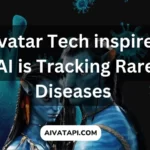 Avatar Tech inspired AI is Tracking Rare Diseases