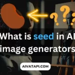 What is seed in AI image generators
