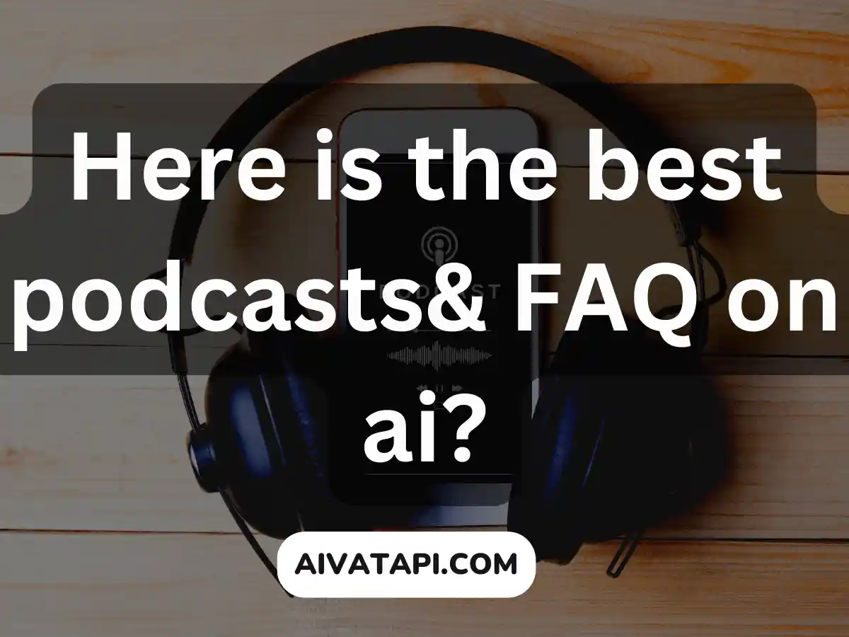 Here is the best podcasts on ai?