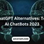 ChatGPT Alternatives: Top AI ChatBots 2023