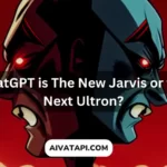 ChatGPT is The New Jarvis or the Next Ultron?