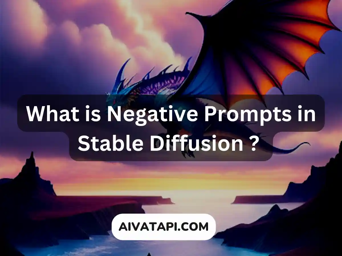 What-is-Negative-Prompts-in-Stable-Diffusion-1-1