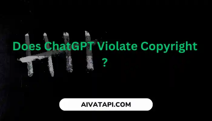 Does ChatGPT Violate Copyright ?