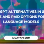 ChatGPT Alternatives in 2023 : Free and Paid Options for AI Language Models