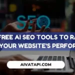 Top 5 Free AI SEO Tools to Rank #1 : Boost Your Website's Performance