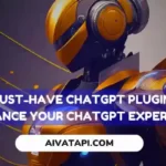 27 Must-Have ChatGPT Plugins to Enhance Your ChatGPT Experience