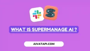 What is Supermanage AI ?
